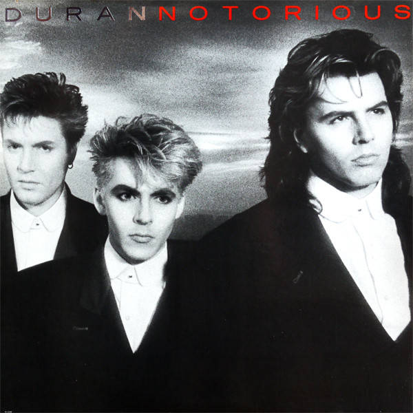 Duran Duran – Notorious